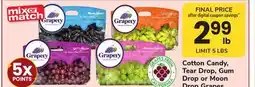 ACME Grapery Cotton Candy, Tear Drop, Gum Drop or Moon Drop Grapes offer