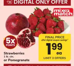 ACME Strawberries 1 lb. ctn. or Pomegranate offer