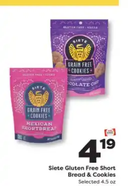 Weis Markets Siete Gluten Free Short Bread & Cookies offer