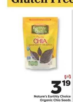 Weis Markets Nature's Earthly Choice Organic Chia Seeds offer