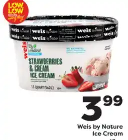 Weis Markets Weis by Nature Ice Cream offer