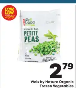 Weis Markets Weis by Nature Organic Frozen Vegetables offer