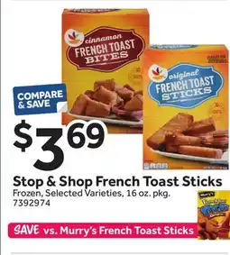 Stop&Shop Stop & Shop French Toast Sticks offer