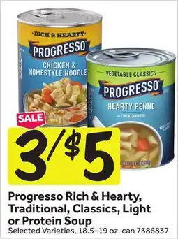Stop&Shop Progresso Rich & Hearty, Traditional, Classics, Light or Protein Soup offer