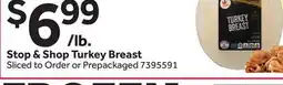 Stop&Shop Stop & Shop Turkey Breast offer