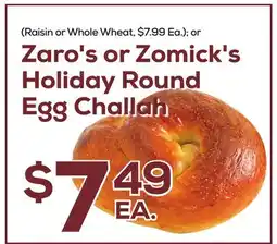 DeCicco & Sons Zaro's or Zomick's Holiday Round Egg Challah offer