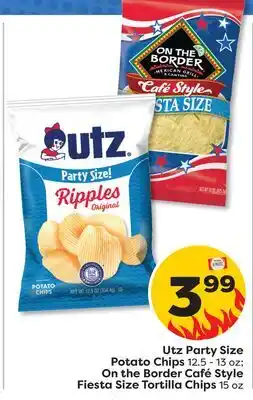 Weis Markets Utz Party Size Potato Chips 12.5-13 oz On the Border Café Style Fiesta Size Tortilla Chips 15 oz offer