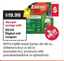 CVS Adult Zyrtec 24-35 ct., children's 8 oz or 24 ct offer