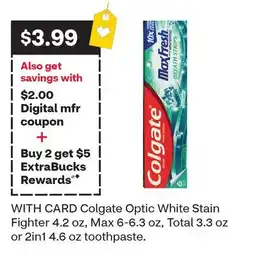 CVS Colgate Optic White Stain Fighter 4.2 oz, Max 6-6.3 oz, Total 3.3 oz or 2in1 4.6 oz toothpaste offer
