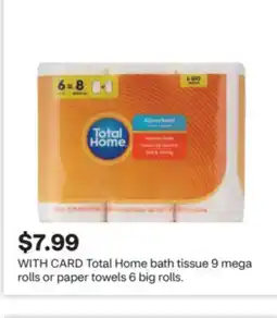 CVS Total Home bath tissue 9 mega rolls or paper towels 6 big rolls offer