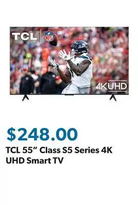 Sam's Club TCL 55 Class S5 Series 4K UHD Smart TV offer