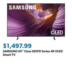 Sam's Club SAMSUNG 65 Class S85FD Series 4K OLED Smart TV offer