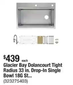 The Home Depot Glacier Bay Dolancourt Tight Radius 33 in. Drop-In Single Bowl 18G St... offer