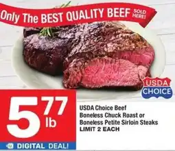 Albertsons USDA Choice Beef Boneless Chuck Roast or Boneless Petite Sirloin Steaks offer