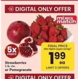 Safeway Strawberries or Pomegranate offer