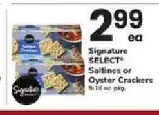 Safeway Signature SELECT Saltines or Oyster Crackers offer