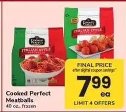 Safeway Cooked Perfect Meatballs offer