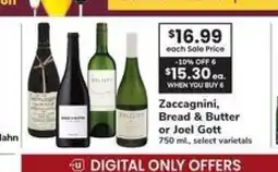 Safeway Zaccagnini, Bread & Butter or Joel Gott offer