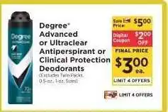ShopRite Degree Advanced or Ultraclear Antiperspirant or Clinical Protection Deodorants offer