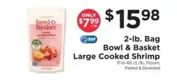 ShopRite Bowl & Basket Large Cooked Shrimp offer