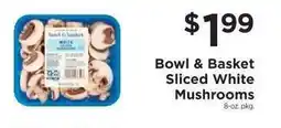 ShopRite Bowl & Basket Sliced White Mushrooms offer