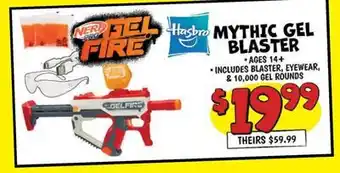 Ollie's MYTHIC GEL BLASTER offer