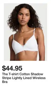 Victoria's Secret The T-shirt Cotton Shadow Stripe Lightly Lined Wireless Bra offer