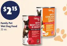 Family Dollar Family Pet Wet Dog Food offer