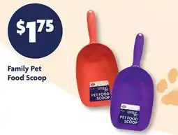 Family Dollar Family Pet Food Scoop offer