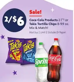 Family Dollar Coca-Cola Products 2 l**§ or Takis Tortilla Chips 8-9.9 oz offer