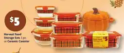 Family Dollar Harvest Food Storage Sets 3 pc. or Ceramic Canister offer