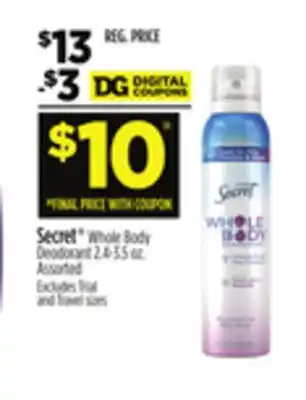 Dollar General Secret Whole Body Deodorant offer