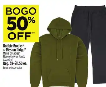 Dollar General Bobbie Brooks or Mission Ridge Men's or Ladies' Fleece Crew or Pants offer