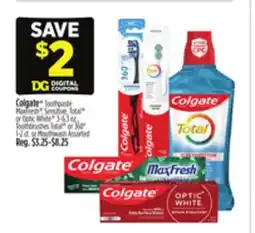 Dollar General Colgate Toothpaste MaxFresh, Sensitive, Total or Optic White, Toothbrushes Total or Mouthwash offer