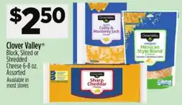 Dollar General Clover Valley Block, Sliced or Shredded Cheese offer