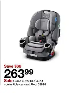 Target Graco 4Ever DLX 4-in-1 convertible car seat offer
