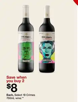 Target Select 19 Crimes 750mL wine offer