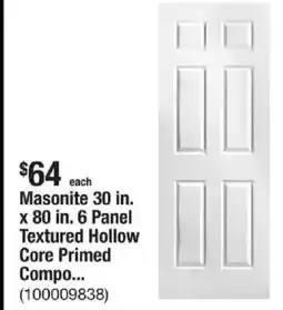 The Home Depot Masonite 30 in. x 80 in. 6 Panel Textured Hollow Core Primed offer
