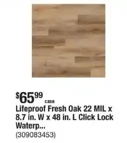 The Home Depot Lifeproof Fresh Oak 22 MIL x 8.7 in. W x 48 in. L Click Lock offer