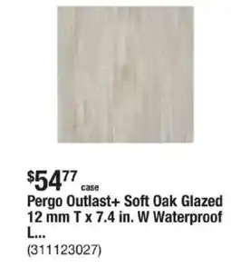 The Home Depot Pergo Outlast+ Soft Oak Glazed 12 mm T x 7.4 in. W Waterproof offer