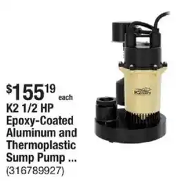 The Home Depot K2 1/2 HP Epoxy-Coated Aluminum and Thermoplastic Sump Pump offer