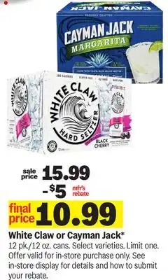 Meijer White Claw or Cayman Jack offer