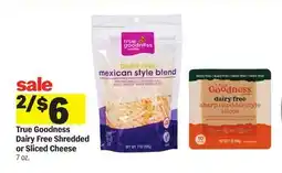 Meijer True Goodness Dairy Free Shredded or Sliced Cheese offer