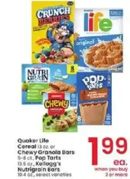 Albertsons Quaker Life Cereal or Chewy Granola Bars, Pop Tarts, Kellogg's Nutrigrain Bars offer