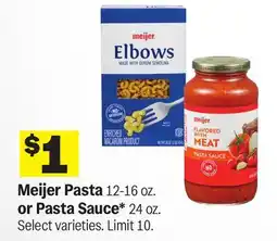 Meijer Meijer Pasta 12-16 oz. or Pasta Sauce 24 oz offer