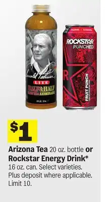 Meijer Arizona Tea 20 oz. bottle or Rockstar Energy Drink* 16 oz. can offer