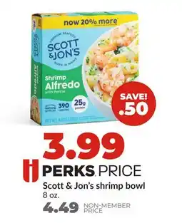 Hy-Vee Scott & Jon's shrimp bowl offer
