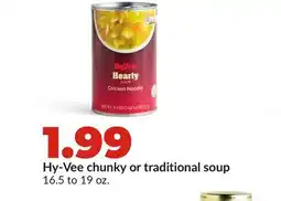 Hy-Vee Hy-Vee chunky or traditional soup offer