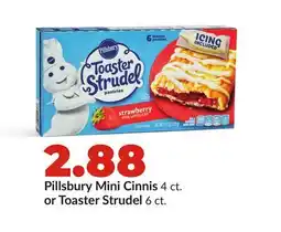 Hy-Vee Pillsbury Mini Cinnis 4 ct. or Toaster Strudel 6 ct offer