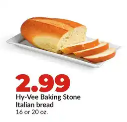 Hy-Vee Hy-Vee Baking Stone Italian bread offer